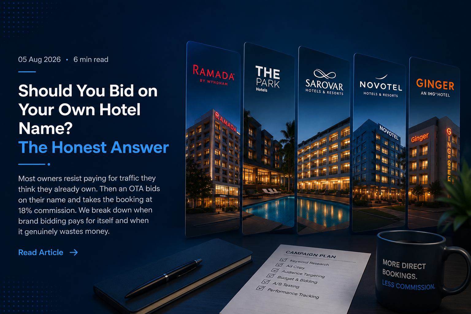 Ramada, The Park, Sarovar, Novotel and Ginger &mdash; five hotel brands and the guests they attract